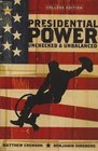 Presidential Power Unchecked  Unbalanced