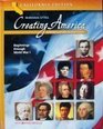 Creating America A History of the United States Beginnings Through World War I