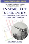 In Search of Our Identity Understanding Behavior In Bipolar Disorder