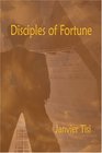 Disciples of Fortune