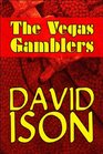 The Vegas Gamblers