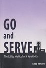 Go and Serve