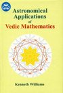 Astronomical Application of Vedic Mathematics