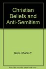 Christian Beliefs and AntiSemitism