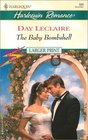The Baby Bombshell (Wedded Blitz, Bk 3) (Harlequin Romance, No 3723) (Larger Print)