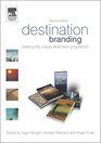 Destination Branding  Creating the unique destination proposition