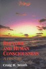 Rhetoric and Human Consciousness A History