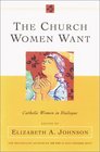 The Church Women Want