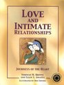 Love and Intimate Relationships Journeys of the Heart