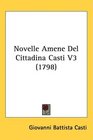 Novelle Amene Del Cittadina Casti V3