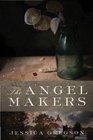 The Angel Makers