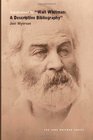 Supplement to Walt Whitman A Descriptive Bibliography