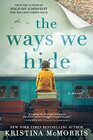 The Ways We Hide A Novel