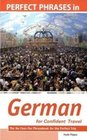 Perfect Phrases in German for Confident Travel The No FauxPas Phrasebook for the Perfect Trip