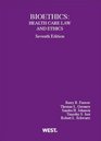 Bioethics Health Care Law and Ethics 7th