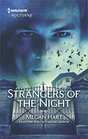 Strangers of the Night Touched by Passion / Passion in Disguise / Unexpected Passion