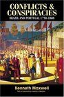 Conflicts  Conspiracies Brazil and Portugal 17501808