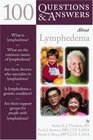 100 Questions  Answers About Lymphedema