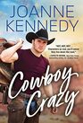 Cowboy Crazy Cowboy Romance with a Kick