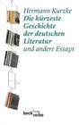 Die krzeste Geschichte der deutschen Literatur