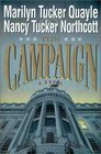 The Campaign: A Novel