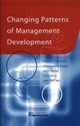 Changing Patterns of Management Development