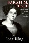 Sarah M Peale America's First Woman Artists