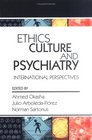 Ethics Culture and Psychiatry International Perspectives