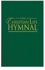 The Christian Life Hymnal Green