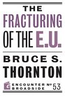 The Fracturing of the EU