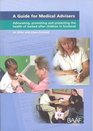 A Guide for Medical Advisers Advocating Promoting and Protecting the Health of Looked After Children in Scotland