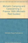 Camping  Caravaning Le Guide Selection France 1999