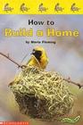 How to build a home (Science library)