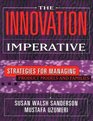 The Innovation Imperative Strategies for Managing Product Models and Families