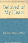 Beloved of My Heart A Darshan Diary