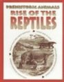 Rise of the Reptiles