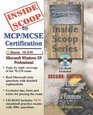 InsideScoop to MCP/MCSE 70270 Windows Server 2003 Certification Installing Configuring and Administering Microsoft Windows Professional Exam 70270