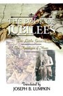 The Book of Jubilees  The Little Genesis The Apocalypse of Moses