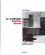 Le Corbusier  Pavillon Suisse The Biography of a Building