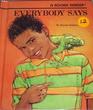 Everybody Says (Rookie Readers)