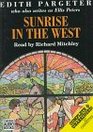 Sunrise in the West (The Brothers of Gwynedd Series , No 1)