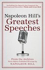 Napoleon Hill's Greatest Speeches An Official Publication of The Napoleon Hill Foundation