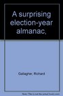 A surprising electionyear almanac