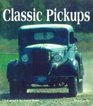 Classic Pickups Made in America from 1910 to the Present