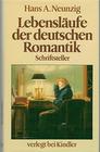 Lebenslaufe der Deutschen Romantik Schriftsteller