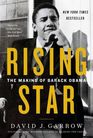 Rising Star The Making of Barack Obama