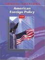 Annual Editions American Foreign Policy 04/05