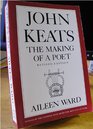 John Keats The Making of a Poet