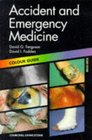 Accident and Emergency Medicine