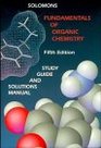Fundamentals of Organic Chemistry 5E Study Guide and Solutions Manual